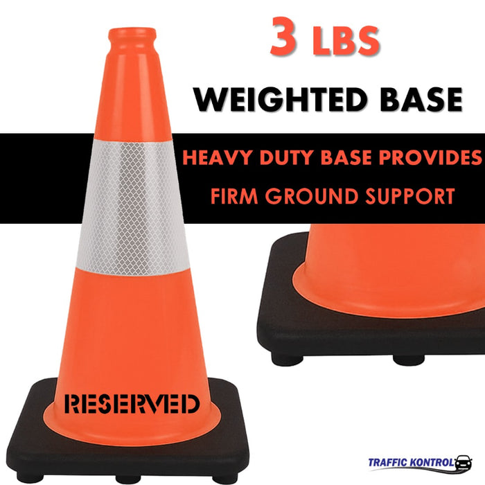 18" RESERVED Traffic Cone - 3 Lbs - Safety Orange - 6" Inch Hi Intensity Reflective Collars