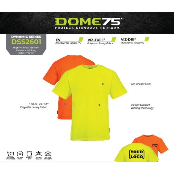 DOME75® DYNAMIC SERIES High Visibility Viz-Tuff Moisture Wicking Safety T-Shirt - DSS2601